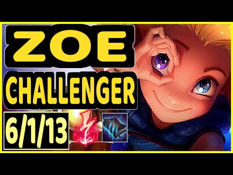 EVROT (ZOE) - 6/1/13 KDA CHALLENGER GAMEPLAY - BR