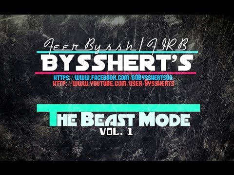 BYSSHERTS - The Beast Mode Vol.1