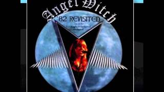 Angel Witch - Nowhere To Run (Studio Version) - &#39;82 Revisited
