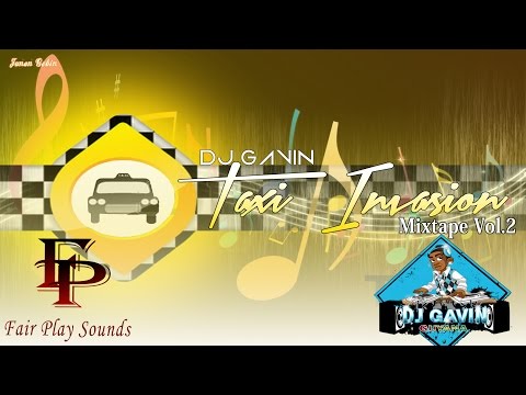 DJ GAVIN - Taxi Invasion Vol .2
