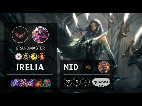 Irelia Mid vs Qiyana - KR Grandmaster Patch 12.4