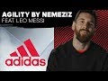 Agility by Nemeziz Feat. Leo Messi