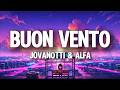 Jovanotti, Alfa - Buon Vento (Testo/Lyrics)