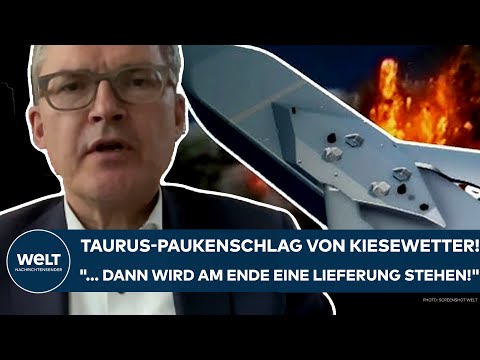 UKRAINE-KRIEG: Taurus-Paukenschlag! "... dann wird am Ende eine Lieferung stehen!" - Kiesewetter