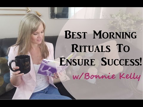 Best Morning Rituals To Ensure Success! Video