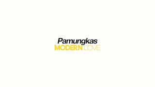 Download lagu Pamungkas - Modern Love mp3 Download lagu Pamungkas - Modern Love mp3