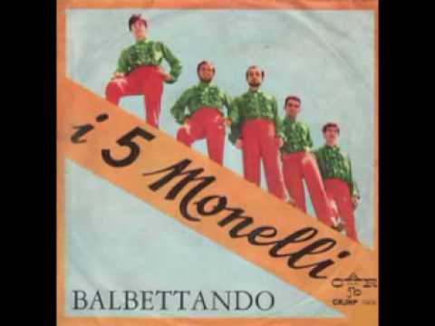 I Cinque Monelli - Balbettando (1967)