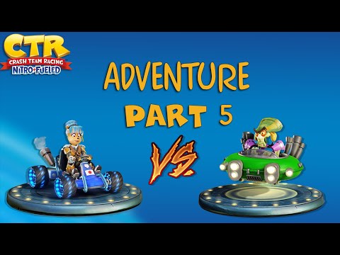 Crash Team Racing: Nitro-Fueled Adventure #5  - N. Oxide