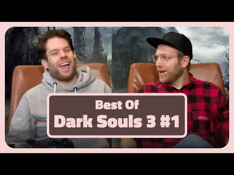 Den flüchtigen Fürsten auf den Fersen | Best Of Dark Souls 3 mit Florentin und Nils #1