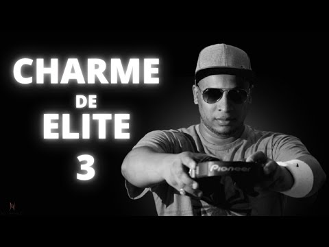 🎵 Charme de Elite 3 [2021]