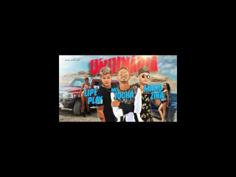 Mc Tocha Lipe Play Mano Zika - Ordinaria