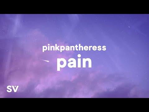 PinkPantheress - Pain (Lyrics) "had a few dreams about you, I can't tell you what we did"