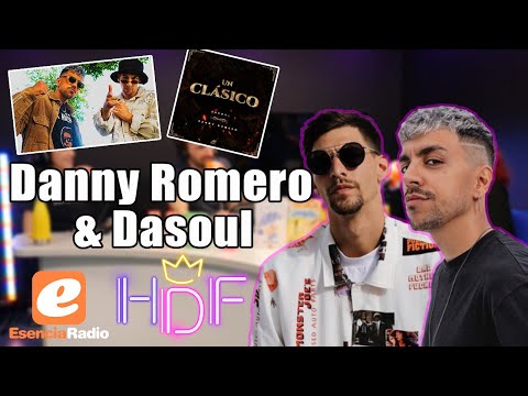 HDF | Entrevista a Dasoul y Danny Romero: "Necesitábamos juntarnos ya" | Esencia Radio