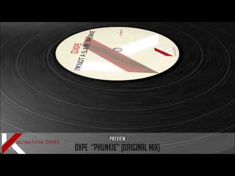 ATKD015 - DXPE "Phunkie" (Autektone Dark)