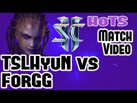 Starcraft 2 Heart of the Swarm Pro Match TSLHyuN (Zerg) vs ForGG (Terran) TvZ Cloud Kingdom LE