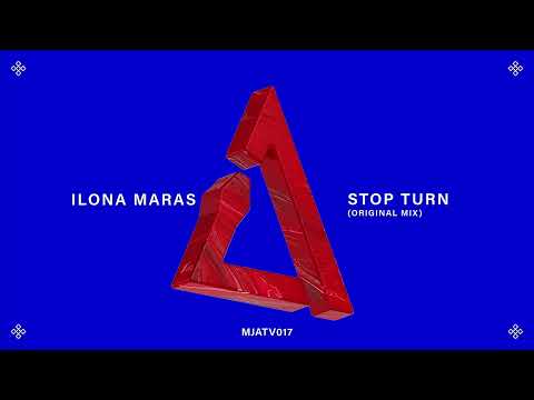 ILONA MARAS - Stop Turn I MJA the Vision
