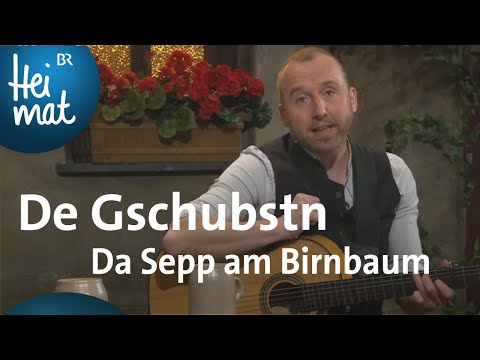 De Gschubstn: Da Sepp am Birnbaum | Brettl-Spitzen XVII | BR Heimat