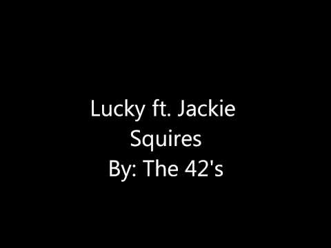 Lucky Ft. Jackie Squires (Jason Mraz Cover)