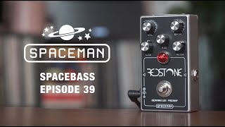 Video thumbnail for Ep. 39: The Redstone Germanium Preamp by Spaceman (Bass Demo) by SpacemanEffects