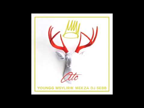 Msylirik Mekza Young G Dj Sebb - ATC - Extended Mix
