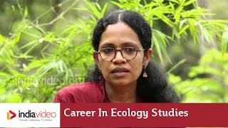 A carrer in Ecology studies 