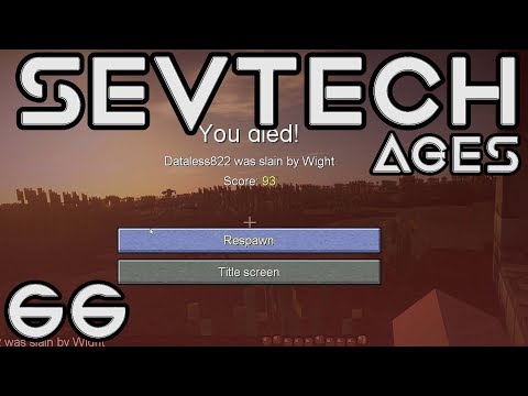 SevTech Ages | Episode 66 | Mega Rage Quit!