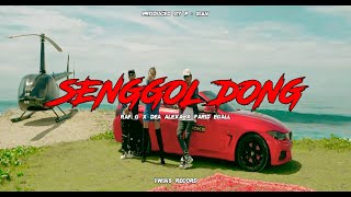 Download lagu RAF.G X DEA ALEXA X FARID EGALL - SENGGOL DONG mp3