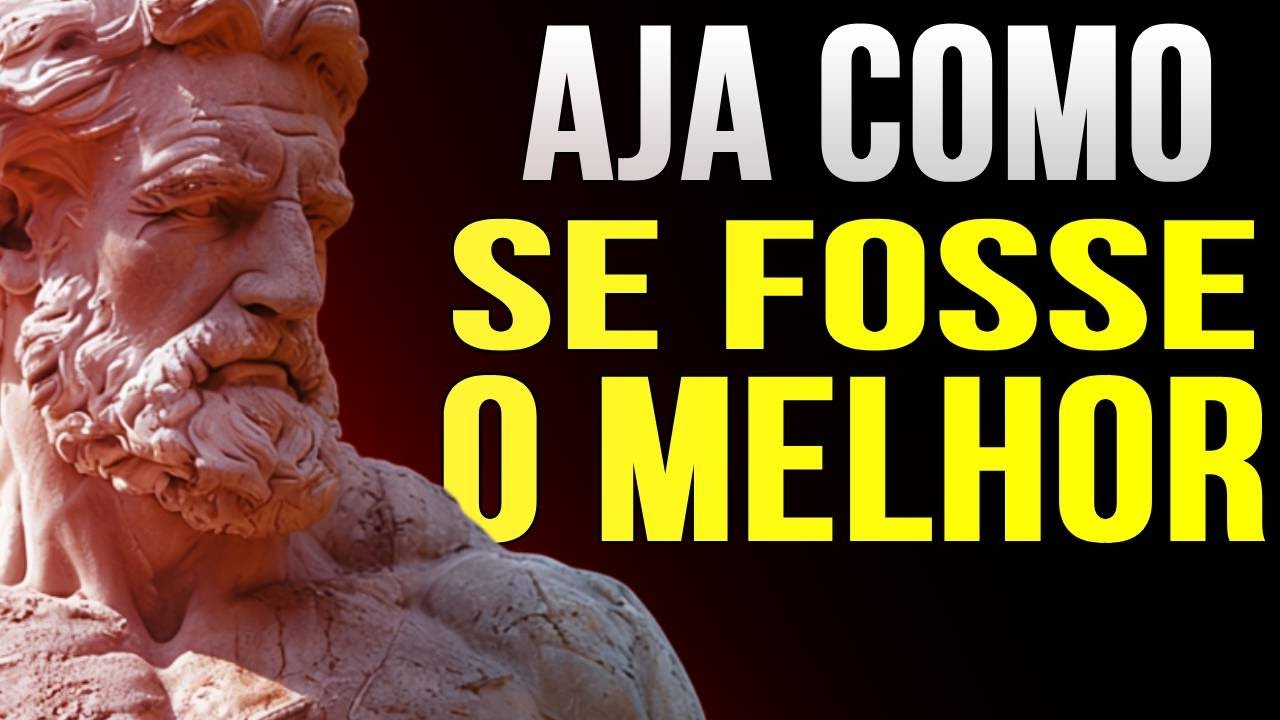 SEJA O MELHOR HOJE, NINGUÉM É MELHOR QUE VOCÊ : ESTOICISMO