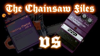 Video thumbnail for The Chainsaw Files – DOD FX56 American Metal Distortion vs Boss HM-2 clone comparison by Dome