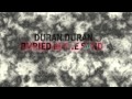 Duran Duran - Buried in the Sand