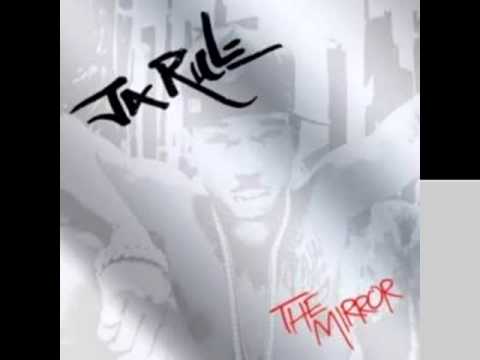 13. The Mirror - Ja Rule [The Mirror]