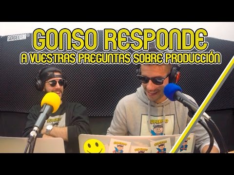 GONSO RIVAS RESPONDE preguntas de producción (parte 1)
