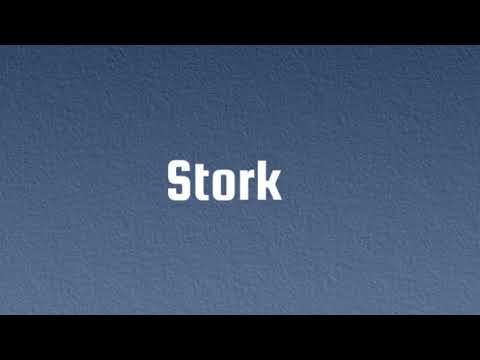 How to Pronounce " Stork "