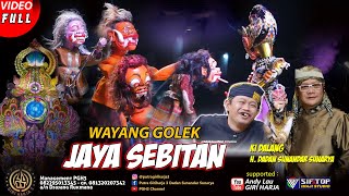 Download lagu Wayang Golek JAYA SEBITAN Ki Dalang H.Dadan Sunandar Sunarya | PGH3 Full Video mp3