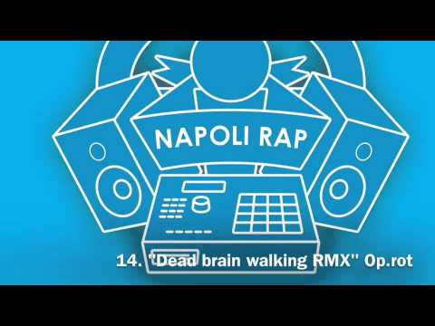14. "dead brain walking RMX" Op.rot