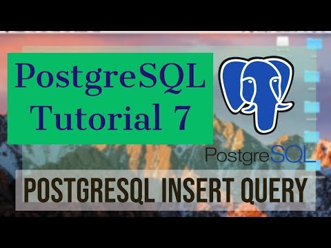 Learn PostgreSQL Tutorial for Beginners 7 PostgreSQL INSERT Query ...