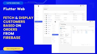 Flutter Firebase Admin Panel - Fetch & Display Customers Based on Orders from firebase