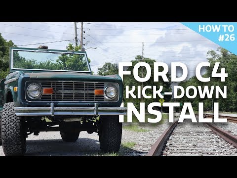 Ford C4 transmission Kick Down Cable installation