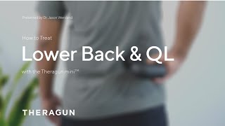 How To Treat Lower Back & QL with your Theragun mini