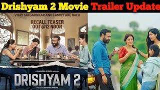 Drishyam 2 Movie Trailer Ajay Devgan Shriya Saran Ishita Dutta 2022