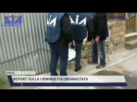 2021-12-19 PRATO - REPORT SULLA CRIMINALITÀ ORGANIZZATA