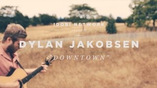 idobi Acoustic: Dylan Jakobsen - "Downtown"