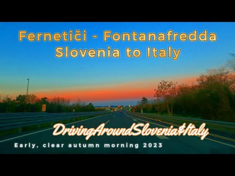 Fernetiči - Fontanafredda (crossing Slo-It border on very early autumn morning)