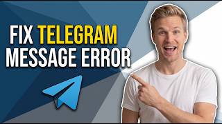 Fix Telegram Error Sending Message (Easy Windows Troubleshooting Guide)