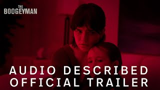 The Boogeyman | AUDIO DESCRIBED Official Trailer 2 | In Cinemas June