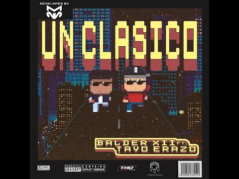 Balder XII FT Tavo Erazo - Un clasico [Prod By @_Breit_]