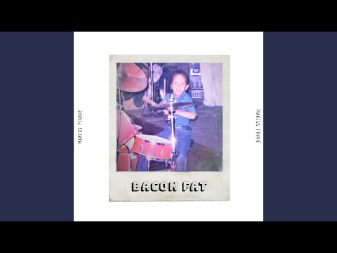 Bacon Fat (feat. Greg Bryant, Miguel Alvarado, David Rodgers & Phil Hughley)