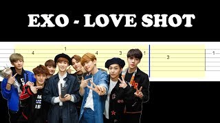 EXO - Love Shot (Easy Guitar Tabs Tutorial)