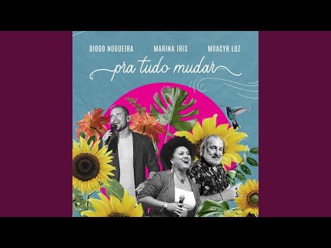 Pra Tudo Mudar