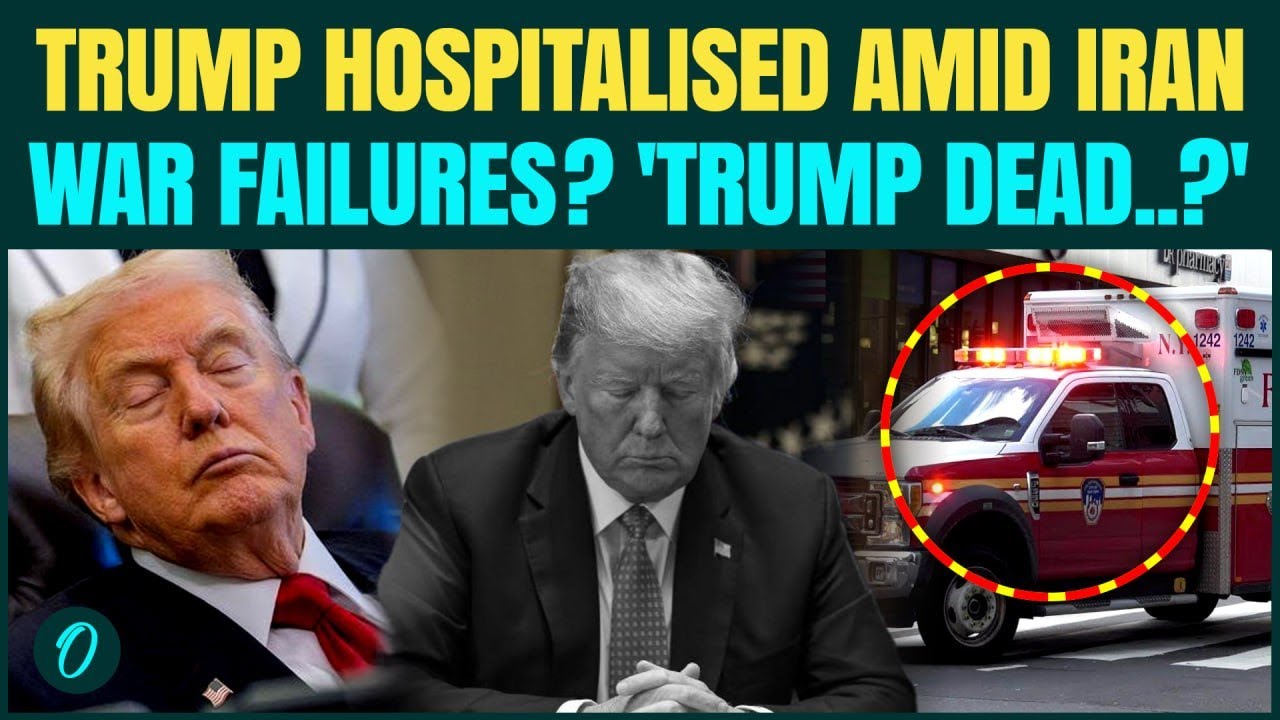 TRUMP DEAD BREAKING: Reports Claim U.S President Hospitalised Amid Iran War Failures? | Know Truth